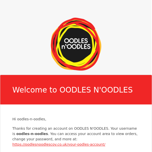 Your OODLES N'OODLES account has been created!