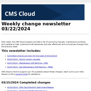 CMS Cloud Weekly change newsletter 03/22/2024