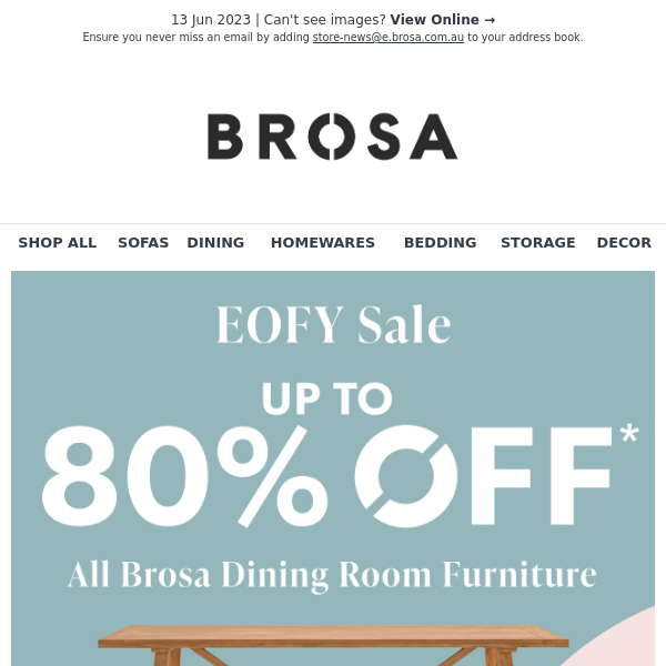 EOFY Sale: Up to 80% OFF All Brosa Dining Room Furniture