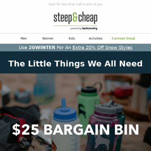 $25 Bargain Bin inside—see what you can snag