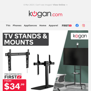 TV Stands & Wall Mounts from $34.99!