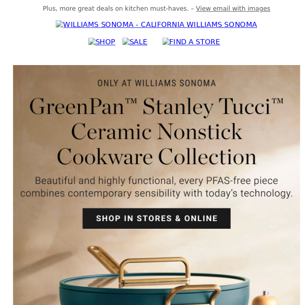 Only at Williams Sonoma: Tucci™ by GreenPan™