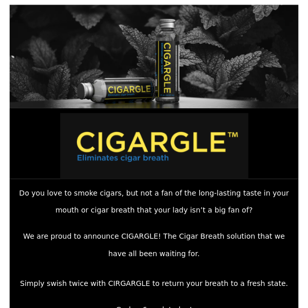 Stop Cigar Breath in Seconds with Cigargle™ 🚫