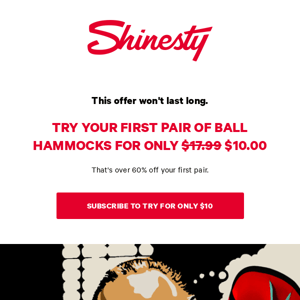 try Ball Hammocks for only $10