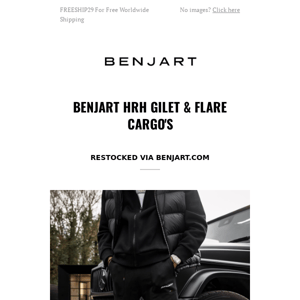 Benjart HRH Gilets & Flare Cargos - Restocked via Benjart.com