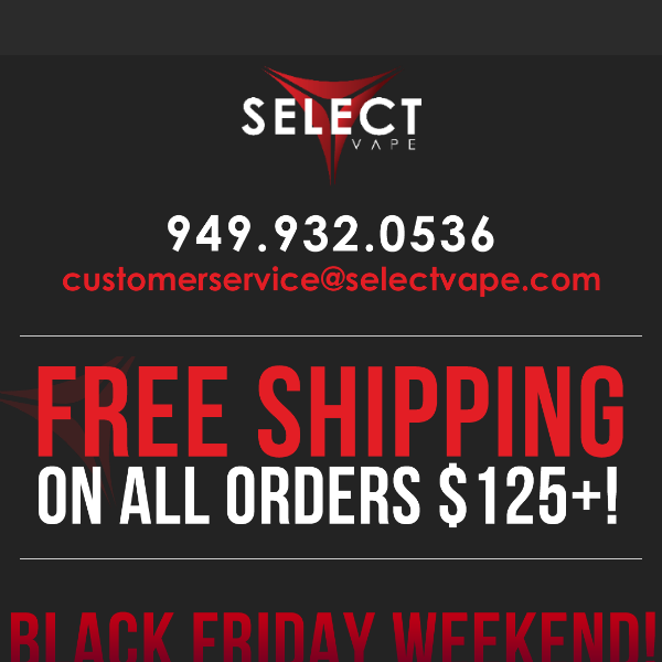 DON'T MISS OUR BLACK FRIDAY WEEKEND SALE!