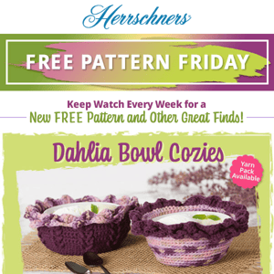 💐 Free Pattern Friday: Dahlia Bowl Cozies. 💐