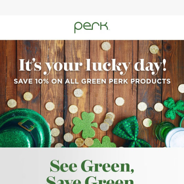 🍀It's your lucky day!