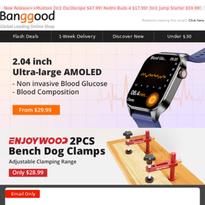 Spring Sale Rollback Last 24Hrs! 2.04inch Blood Glucose Moniter Smartwatch From $29.99! 2Pcs Bench Dog Clamps $28.99!