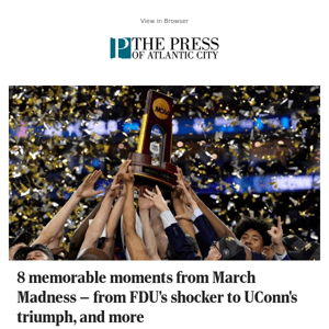 8 memorable moments from March Madness — from FDU's shocker to UConn's triumph, and more