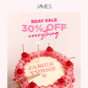 30% off for James’ 6th Birthday!