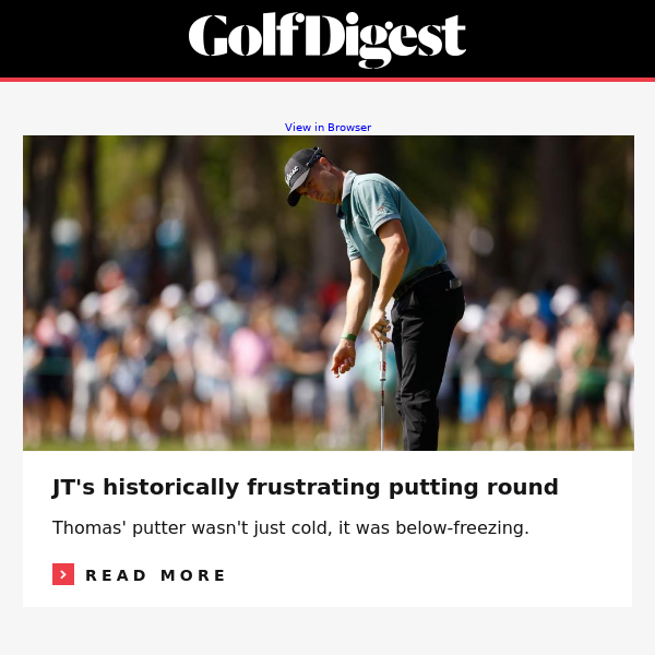 JT's historically frustrating putting round