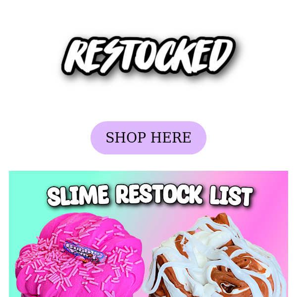 NEW SLIME, JUST DROPPED!👀🔥 grab yours before they sell out...