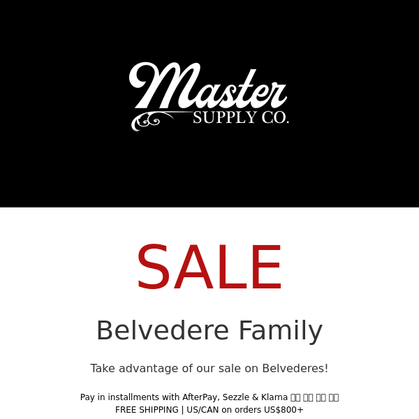 Master Supply CoGOOD NEWS 🚨 20% OFF | BELVEDERE FAMILY