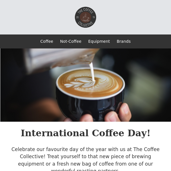10% Off Sitewide - International Coffee Day! ☕