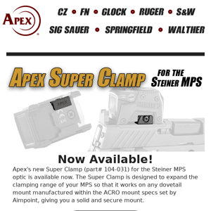 Apex Super Clamp Expands Support for Steiner MPS