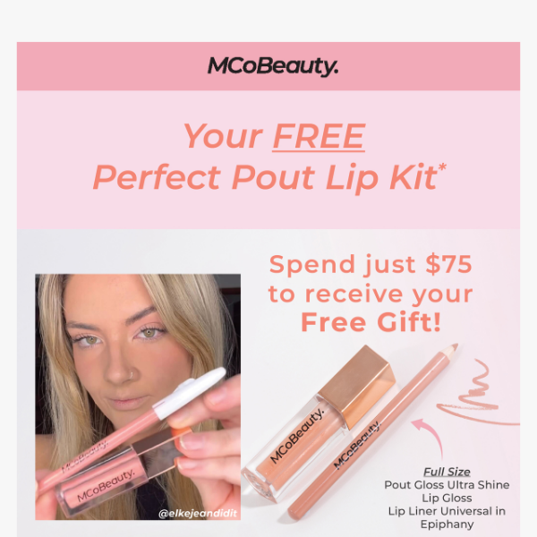 Get your FREE Perfect Pout Lip Kit!