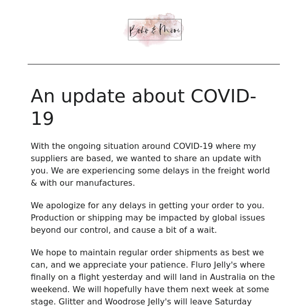 Covid 19 DELAYS & SOME INFOMATION FROM BOHO&MOOI