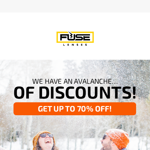 There's an avalanche... of discounts!