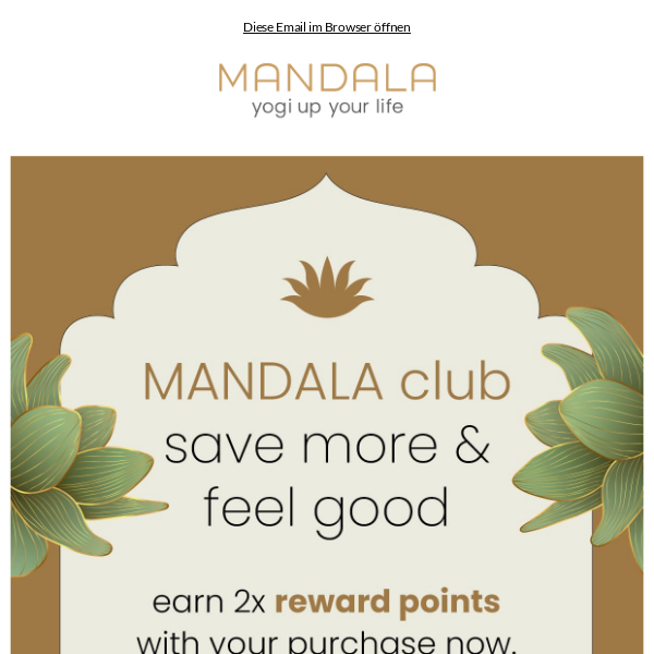 Join the MANDALA Club and get Exclusive Offers 💎