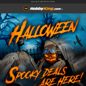 Hobby King, Spooky Deals are Here!