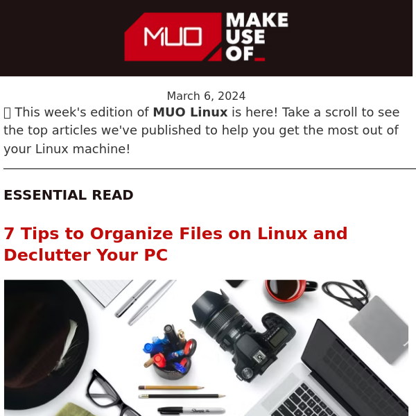 MUO Linux 🐧 Easily Tidy Up Your Linux PC's Messy Files With These Useful Tips