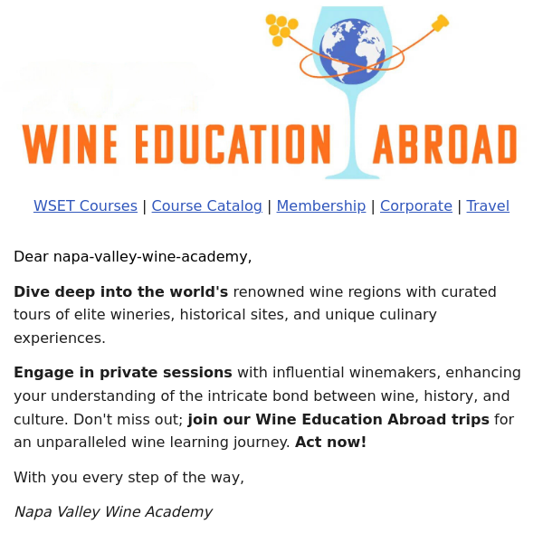 Dive deep into the world's renowned wine regions - Wine Education Abroad