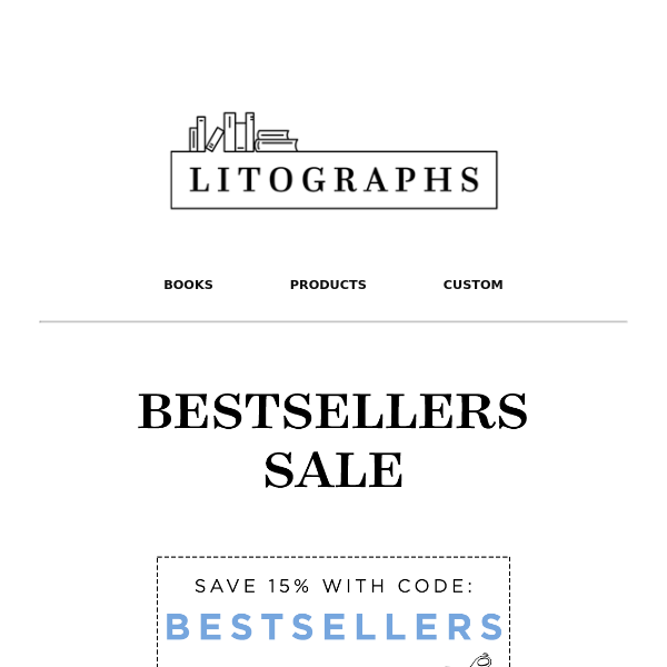 Shop Our Bestsellers Sale!