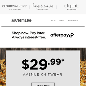 Starts Now! $29.99* All Avenue Knitwear