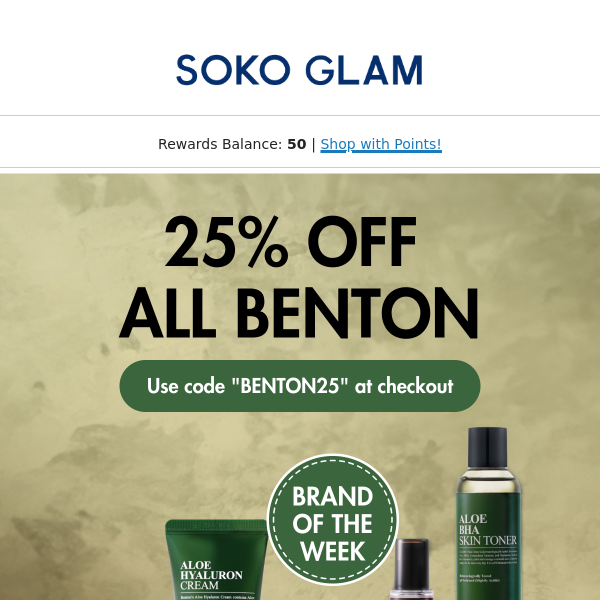 25% OFF All Benton!