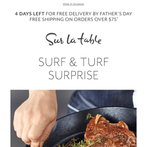 🦐 🥩 Treat Dad to some sensational surf and turf.