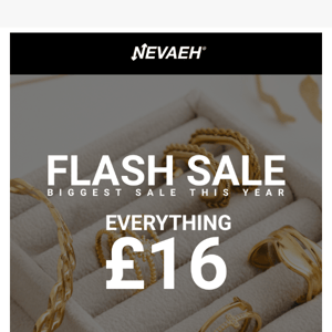 FLASH SALE - EVERYTHING £16 😮 ✨