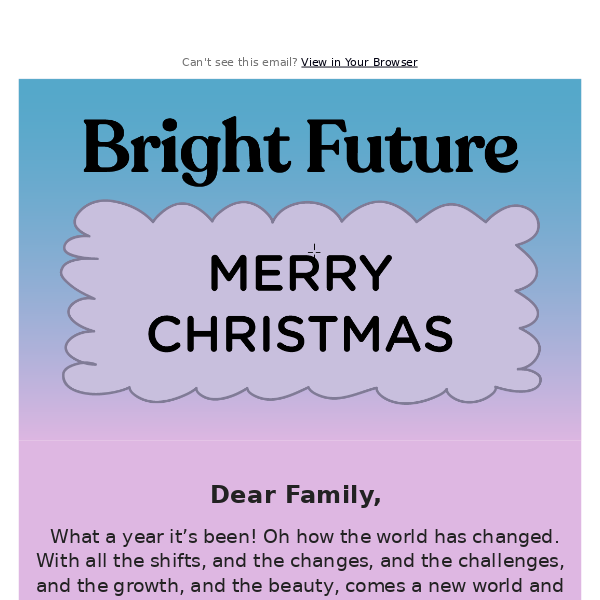 Merry Christmas from Bright Future.