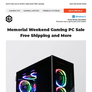 ✔ Memorial Weekend Gaming PC Specials