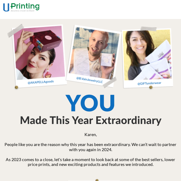 UPrinting, YOU Made 2023 Extraordinary.