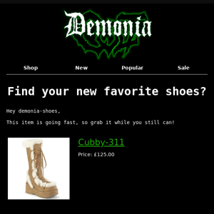 Did you see something you liked Demonia Shoes?