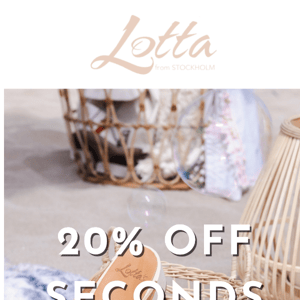 20% Off Seconds 🌼