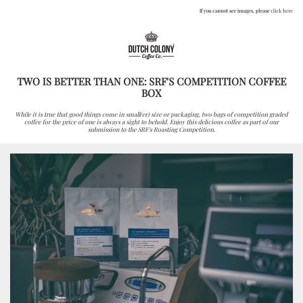 Two is Better Than One: SRF's Competition Coffee Box