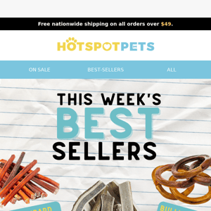 👋🏼 Don't miss out on our Best-Sellers, HotSpot Pets!