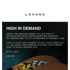 LA: HIGH IN DEMAND