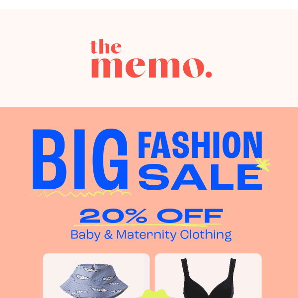 Our Big Fashion Sale is On Now
