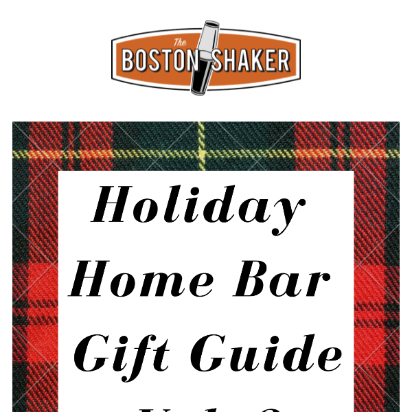 2021 Holiday Home Bar Gift Guide Vol. 3 🎁