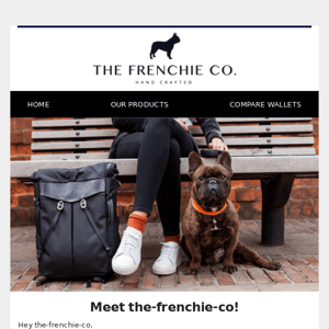 Meet The Frenchie Co, our Frenchie!