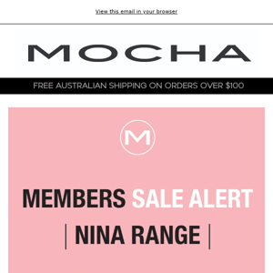 MEMBERS SALE ALERT - NINA RANGE! 📣