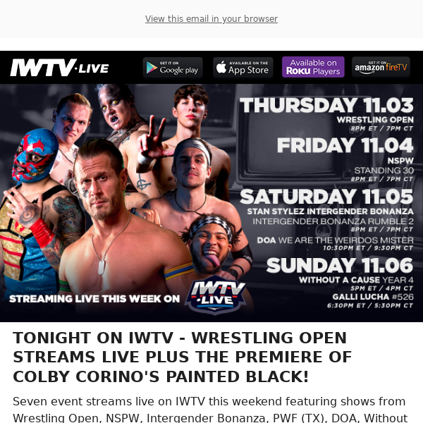 TONIGHT on IWTV: Wrestling Open & Colby Corino's Painted Black!