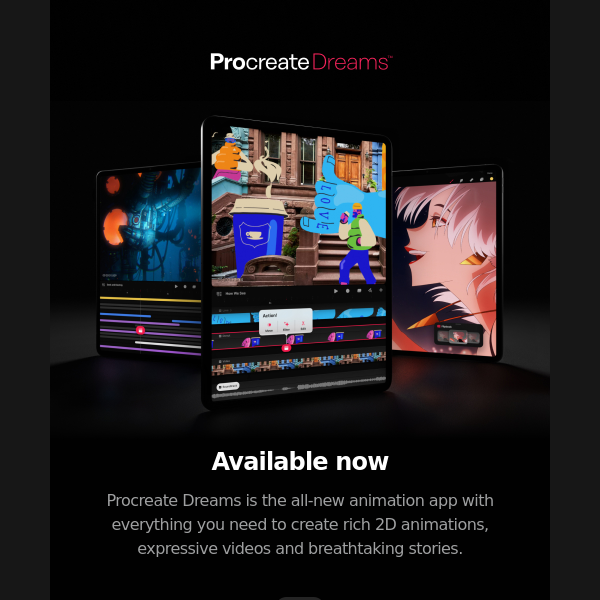 Procreate Dreams — Available Now 🚀