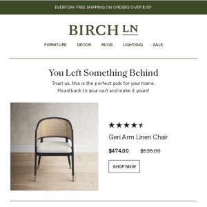 Forget something? That dining chair you love is still waiting for you.