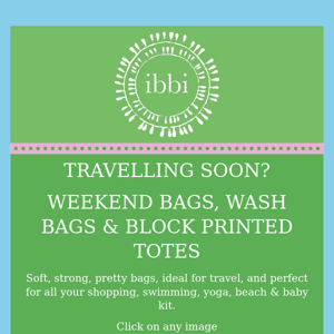 🌸🌿 Travelling soon? Totes, Weekend Bags & Wash Bags 🌿🌸