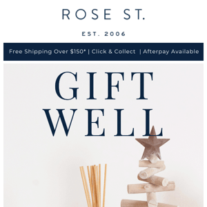 🎄 GIFT WELL, WITH THE ROSE ST. COLLECTIONS 🎄