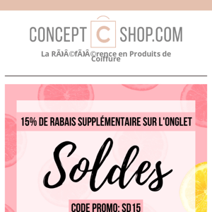 Rabais supplémentaire de 15% sur l'onglet Soldes 🤑